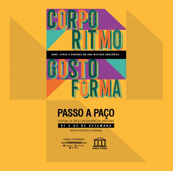 Passo a Paço: o Festival de Artes Integradas da Amazônia