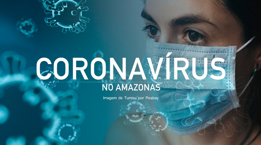 Amazonas confirma 54 casos de coronavírus